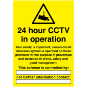 24 Hour CCTV In Operation Write On Sign