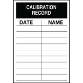 Calibration Record Inspection Labels, use on equipment such instruments, measuring equipment or weighing equipment to record their calibration checks ensuring that the instruments, weighing and equipment are accurate