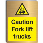 Caution Fork Lift Trucks Brass Material Warning Signs