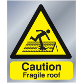 Danger Fragile Roof Aluminium Hazard Signs