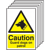 Caution Guard Dogs On Patrol Warning Sign 6 Pack