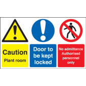 Caution Plant Room Door To Be Kept Locked Sign