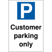 Customer Parking Only Sign Customer Parking Only Signs