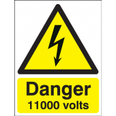 Danger 11000 Volts Hazard Warning Sign