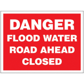 Danger Flood Water Road Ahead Closed Sign