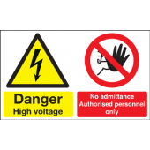 Danger High Voltage No Admittance Multi Message Sign
