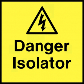 Danger Isolator On The Spot Electrical Labels