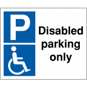 Disabled Parking Only Sign