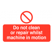 Do Not Clean Whilst Machine In Motion Labels Pack of 6