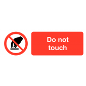 Do Not Touch On-the-Spot Prohibition Safety Labels
