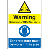 Ear Protectors Must Be Worn In This Area Sign