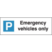 Emergency Vehicles Only Parking Sign