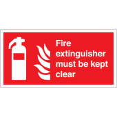 Fire Extinguisher Must Be Kept Clear Signs