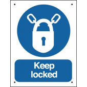 Keep Locked Vandal Resistant Sign