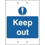 Keep Out Temporary Post Mount Sign