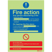 Nite-Glo Photoluminescent Fire Action Signs are mandatory message instruction action signs used for showing others a step by step guidance of what actions must take upon the discovery of a fire and will be clearly seen and understood in darkness