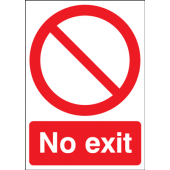 No Exit Prohibition Information Signs