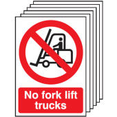 No Fork Lift Trucks Prohibition Sign 6 Pack