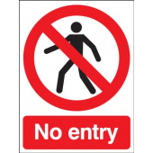 No Entry Prohibition Reflective Warning Sign