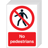 Prohibition No Pedestrians Sign 6 Pack