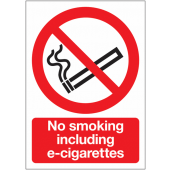 No Smoking Including E-Cigarettes Signs