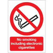 No Smoking Including Electronic Cigarettes Signs