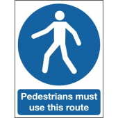 Pedestrians Use This Route Outdoor Aluminium Signs