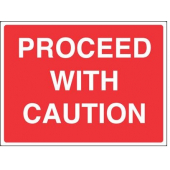 Proceed With Caution Construction Site Signs