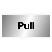 Pull To Open Aluminium Sign