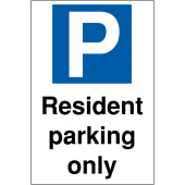 Resident Parking Only Resident Reserved Parking Signs