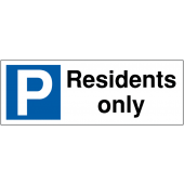 Residents Only Parking Sign