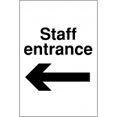 Staff Entrance With Arrow Left Staff Parking Signs