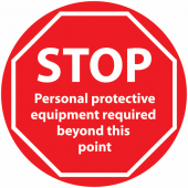 STOP PPE Protection Required Beyond This Point Anti-Slip Floor Sign