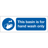 This Basin Is For Hand Wash Only Sign