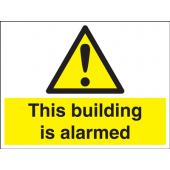 This Building Is Alarmed Sign Size 100 x 250 mm