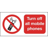 Turn Off All Mobile Phones Prohibition Signs