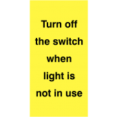 Turn Off When Lights Not in Use Vinyl Labels On-a-Roll