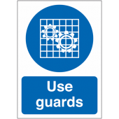 Use Guards Mandatory Machinery Guards Signs