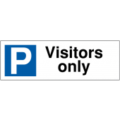 Visitors Only Sign