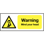 Warning Mind Your Head Sign