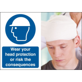 Wear Your Head Protection Or Risk The Consequences Signs