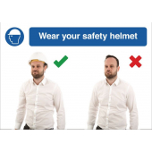 Wear Your Safety Helmet Visual Photographic Signs