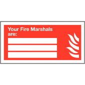 Your Fire Marshals Are: Sign