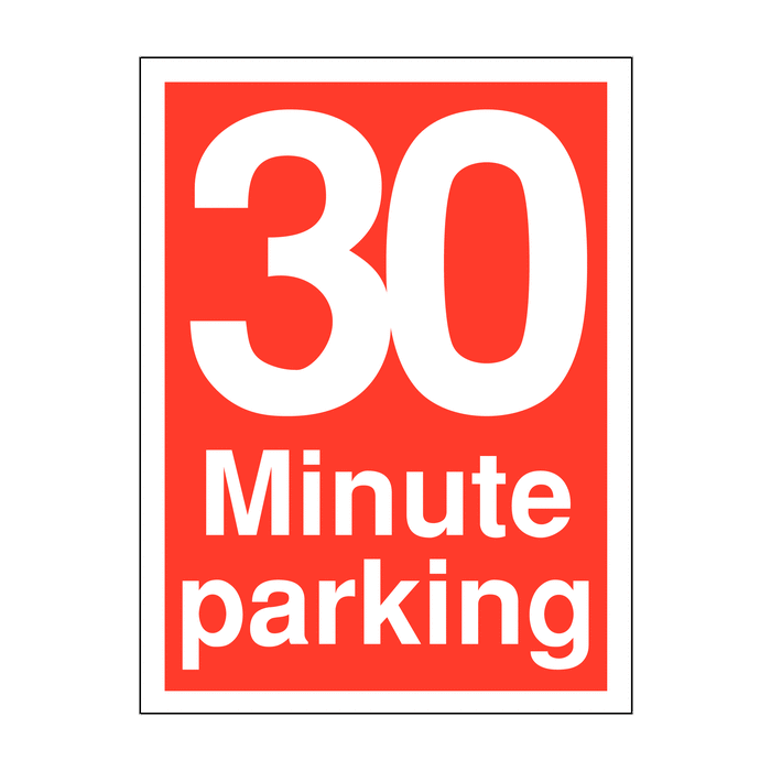 30 Minute Parking Limit Time Limit Parking Signs