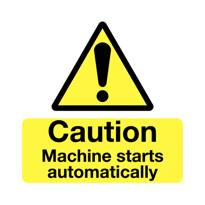 Caution Machine Starts Automatically Safety Label Pack