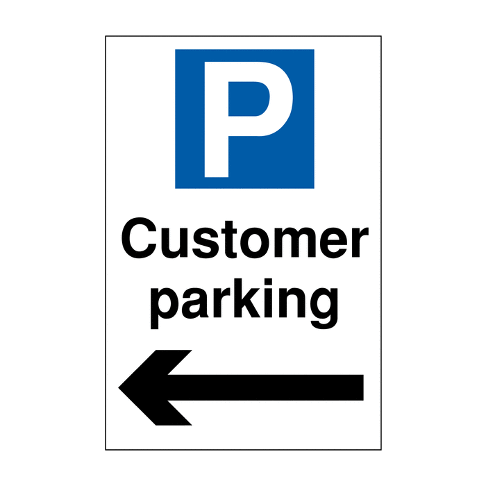 Customer Parking Sign With Arrow Left Customer Parking Signs