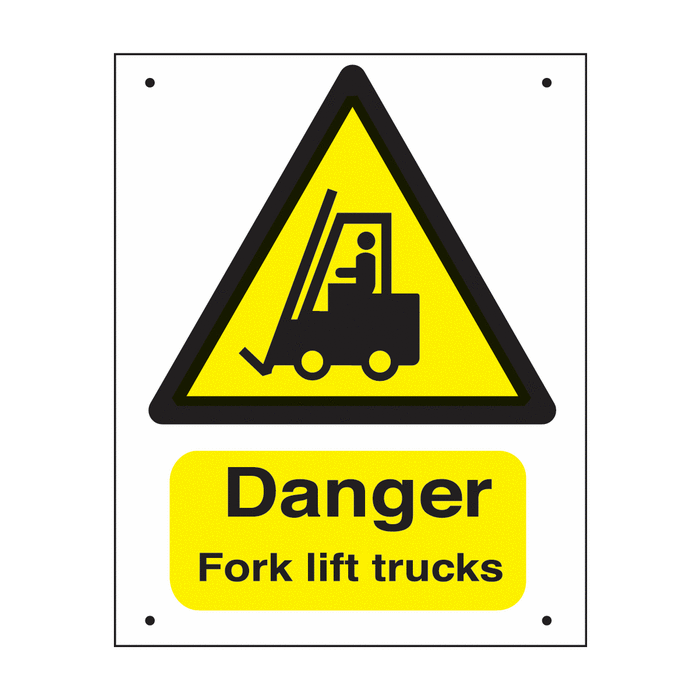 Danger Fork Lift Trucks Vandal Resistant Signs