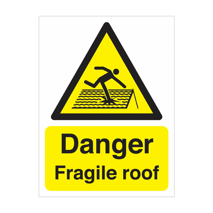 Danger Fragile Roof Polycarbonate Warning Signs
