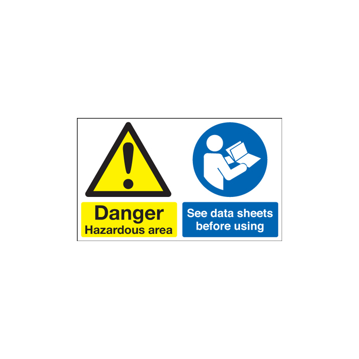 Danger Hazardous Area See Data Sheets Before Using Sign