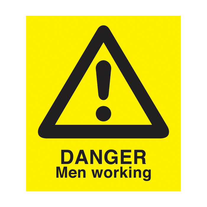 Danger Men Working A Board Safety Signs